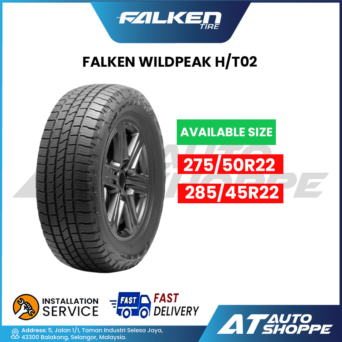 Falken Wildpeak H/T02 22in 275/50R22 & 285/45R22 Highway Terrain Tyre (1 Piece)