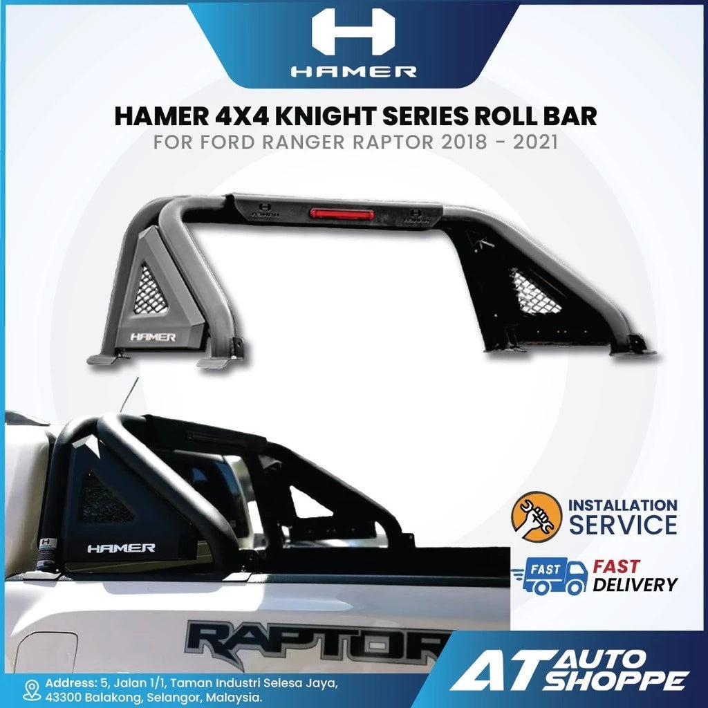 HAMER 4x4 Knight Series roll bar for Ford Ranger Raptor 2018-2021 with installation and delivery service details.