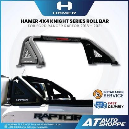 HAMER 4x4 Knight Series roll bar for Ford Ranger Raptor 2018-2021 with installation and delivery service details.