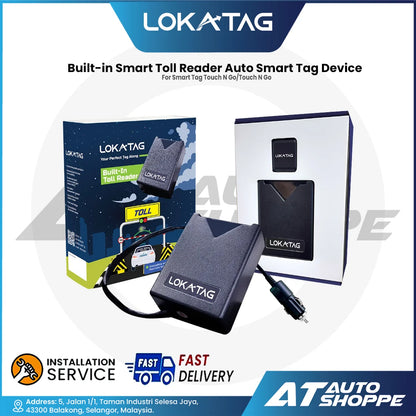 LokaTag Built-in Smart Toll Reader For SmartTag & Touch N Go