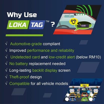 LokaTag Built-in Smart Toll Reader For SmartTag & Touch N Go